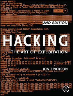 Hacking Art Of Exploitation Bk & Cd by Jon Erickson
