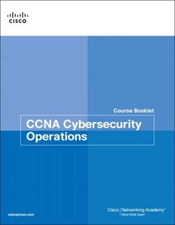 CCNA cybersecurity operations by Cisco Systems, Inc