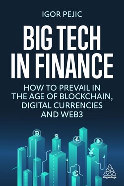 Big Tech in finance by Igor Pejic