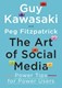 Art of Social Media P/B by Guy Kawasaki