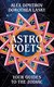 Astro Poets Your Guides To The Zodiac H/B by Alex Dimitrov
