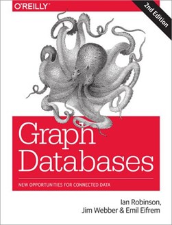 Graph databases by Ian Robinson