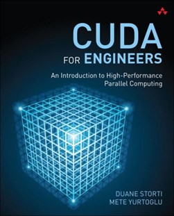 CUDA for engineers by Duane Storti