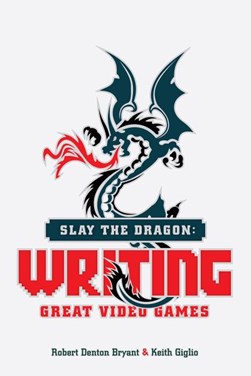 Slay the dragon by Robert Denton Bryant