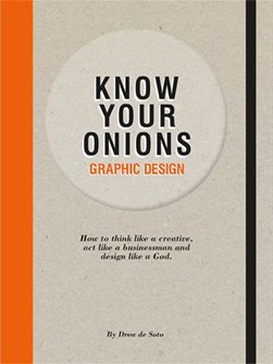 Know Your Onions TPB by Drew De Soto