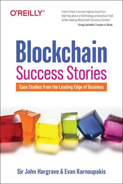 Blockchain success stories by John Hargrave