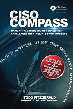 CISO compass by Todd Fitzgerald