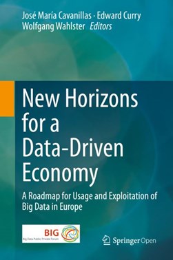 New horizons for a data-driven economy by José María Cavanillas
