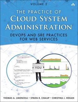 The practice of cloud system administration by Tom Limoncelli