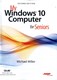 My Windows 10 computer for seniors by Michael Miller
