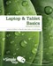 Laptop & Tablet Basics Windows 8 edition In Simple Steps by Joli Ballew