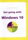 Get Going with Windows 10 In Easy Steps by Nick Vandome