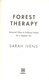 Forest therapy by Sarah Ivens