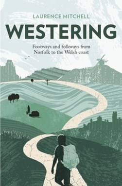Westering by Laurence Mitchell