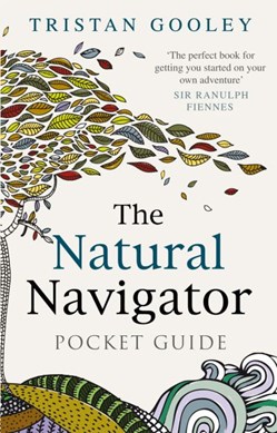 The natural navigator pocket guide by Tristan Gooley