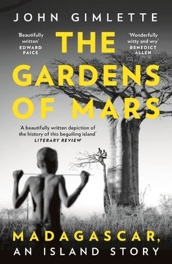 Gardens Of Mars P/B by John Gimlette