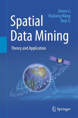 Spatial data mining by Deren Li
