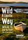 Wild Atlantic Way by John McKenna