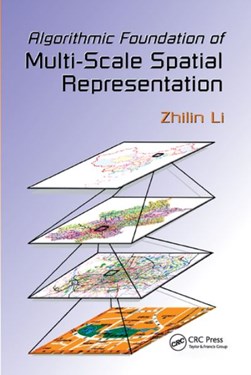 Algorithmic foundation of multi-scale spatial representation by Zhilin Li