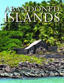 Abandoned islands by Claudia Martin