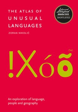 Atlas Of Unusual Languages P/B by Zoran NikoliÔc