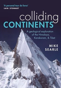 Colliding continents by M. P. Searle