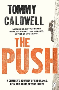 Push P/B by Tommy Caldwell