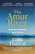 The Amur River by Colin Thubron