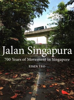 Jalan Singapura by Eisen Teo