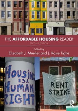 The affordable housing reader by J. Rosie Tighe