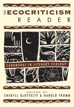 The Ecocriticism Reader by Cheryll Glotfelty