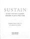 Sustain by Christina Strutt