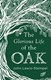 The glorious life of the oak by John Lewis-Stempel