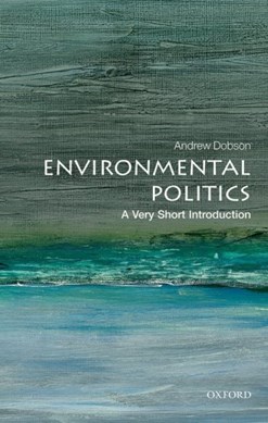 Environmental politics by Andrew Dobson