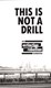 This is not a drill by Clare Farrell