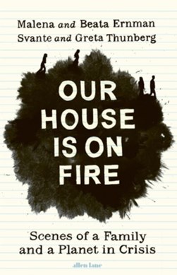 Our house is on fire by Malena Ernman