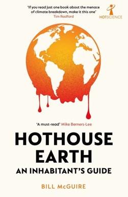 Hothouse Earth P/B by Bill McGuire