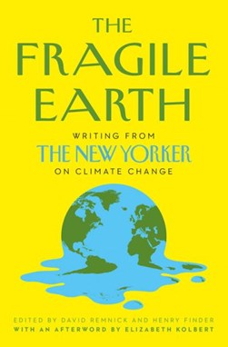 The fragile Earth by David Remnick