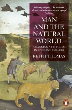 Man and the natural world by Keith Thomas