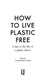 How to live plastic free by Luca Bonaccorsi