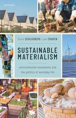 Sustainable materialism by David Schlosberg