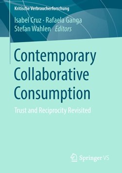 Contemporary Collaborative Consumption by Isabel Cruz
