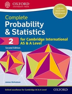 Complete probability & statistics 2 for Cambridge Internatio by James Nicholson