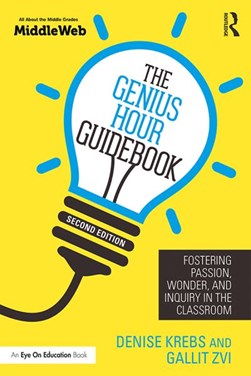 The genius hour guidebook by Denise Krebs
