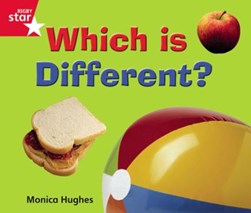Which is different? by Monica Hughes