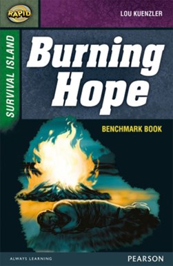 Rapid Stage 9 Assessment book: Burning Hope by Dee Reid