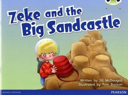 Zeke and the big sandcastle by Pearson Education, Inc