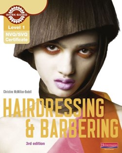 Hairdressing & barbering by Christine McMillan-Bodell