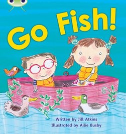 Go fish! by Jill Atkins