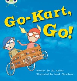 Go-kart go! by Jill Atkins